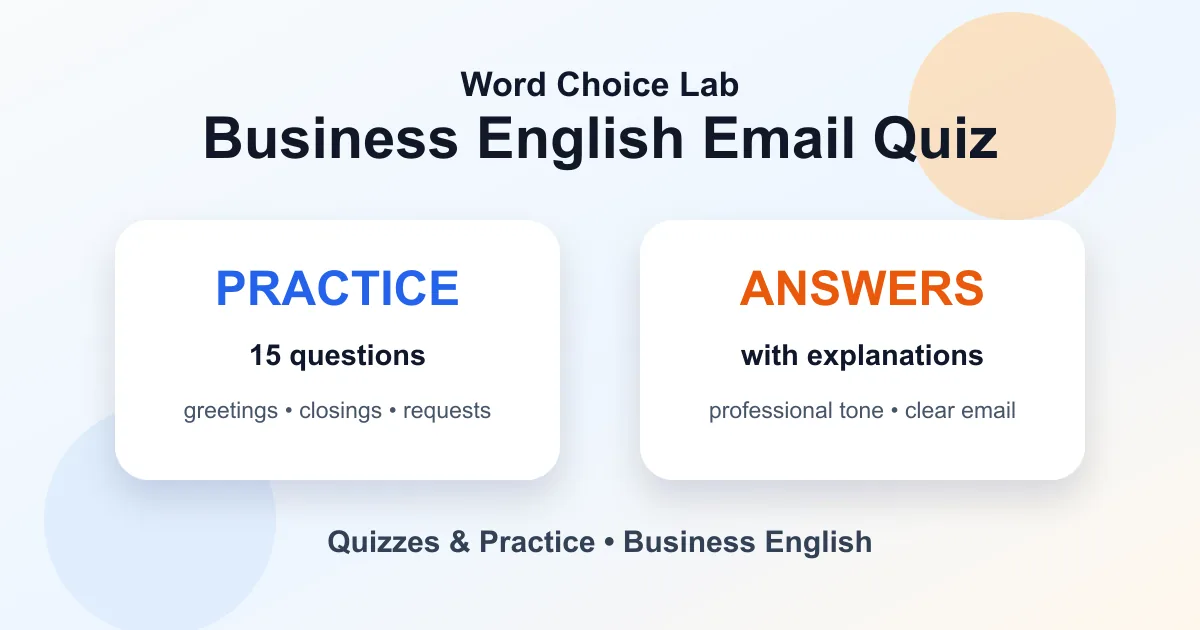 Business English email quiz with answers and professional email phrase practice