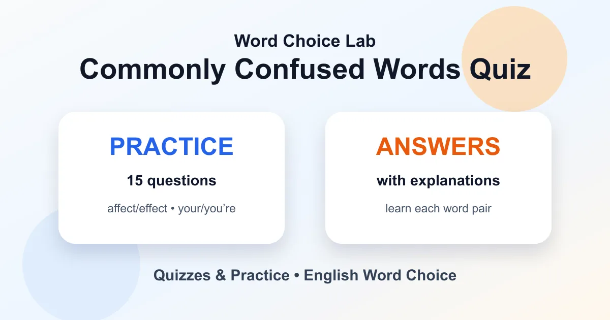 Commonly confused words quiz with answers and English practice examples