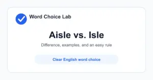 Aisle vs Isle difference: a passage between rows of seats or shelves vs a small island