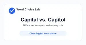 Capital vs Capitol difference: a city, money, uppercase letter, or important resource vs a building where a legislature meets