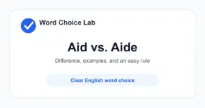 Aid vs Aide difference: help, support, or assistance vs a person who helps another person, often in an official role