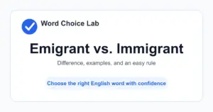 Emigrant vs. Immigrant difference: a person who leaves one country to live in another vs a person who comes into a country to live there