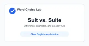 Suit vs Suite difference: a set of clothes, a legal case, or to be appropriate vs a connected set of rooms or software tools