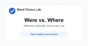 Were vs Where difference: a past-tense form of be vs in or to what place