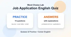 Job application English quiz with resume cover letter and email practice