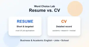Resume vs CV difference: short job document vs detailed academic document