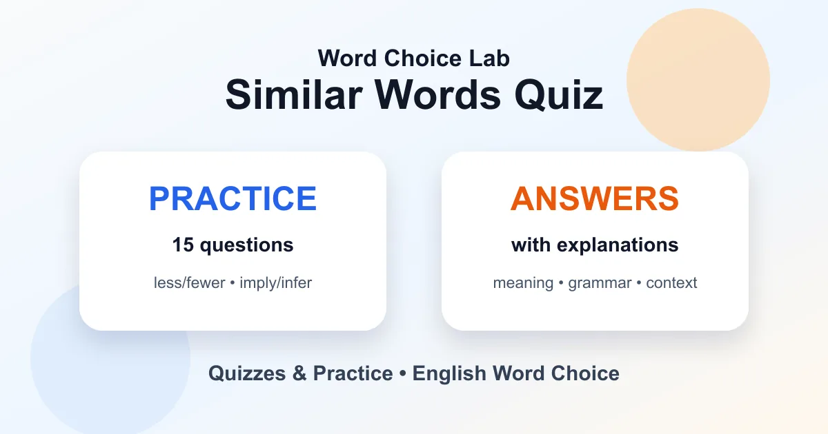 Similar words quiz with answers and English word choice practice