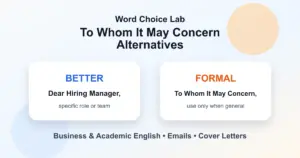 To Whom It May Concern alternatives for professional emails and cover letters